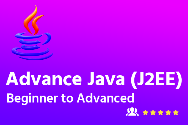 Advanced Java & J2EE Course